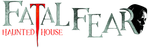 Fatal Fear Haunted House